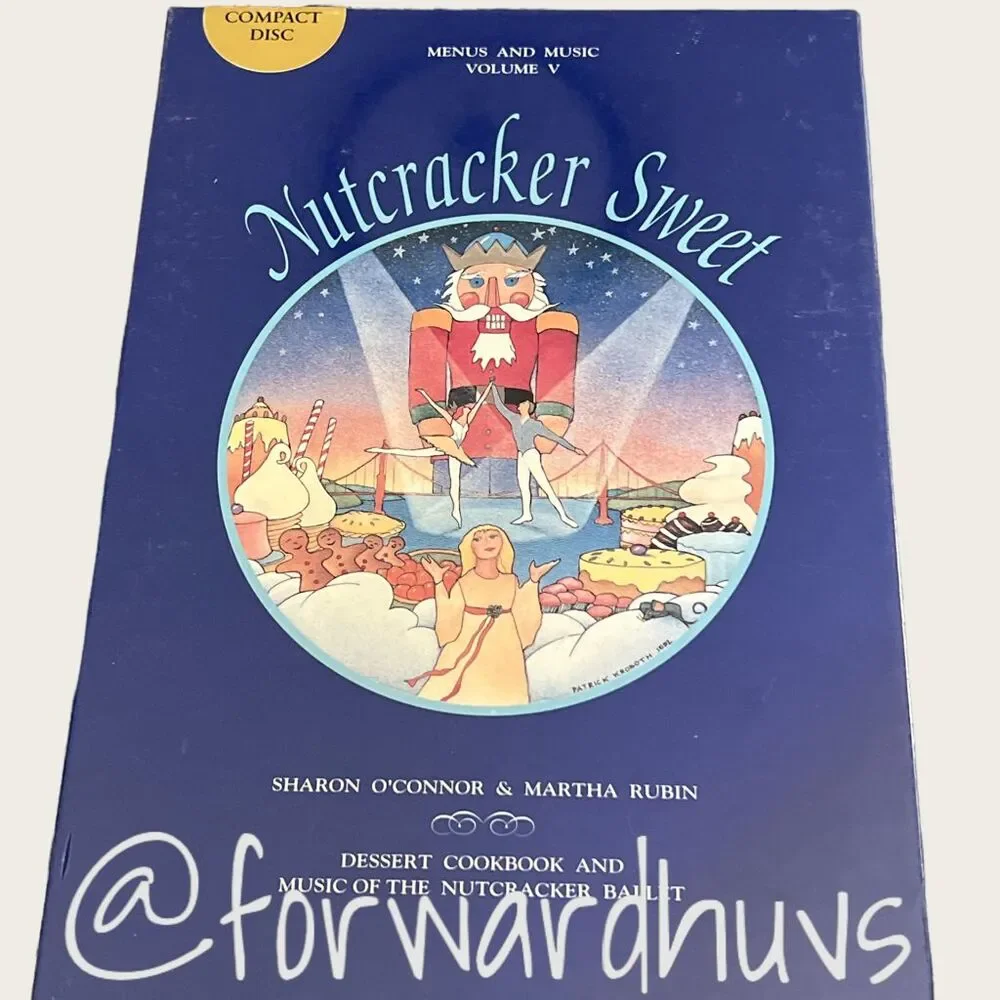 Nutcracker Sweet Cookbook & Compact Disc NWT
